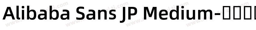 Alibaba Sans JP Medium字体转换